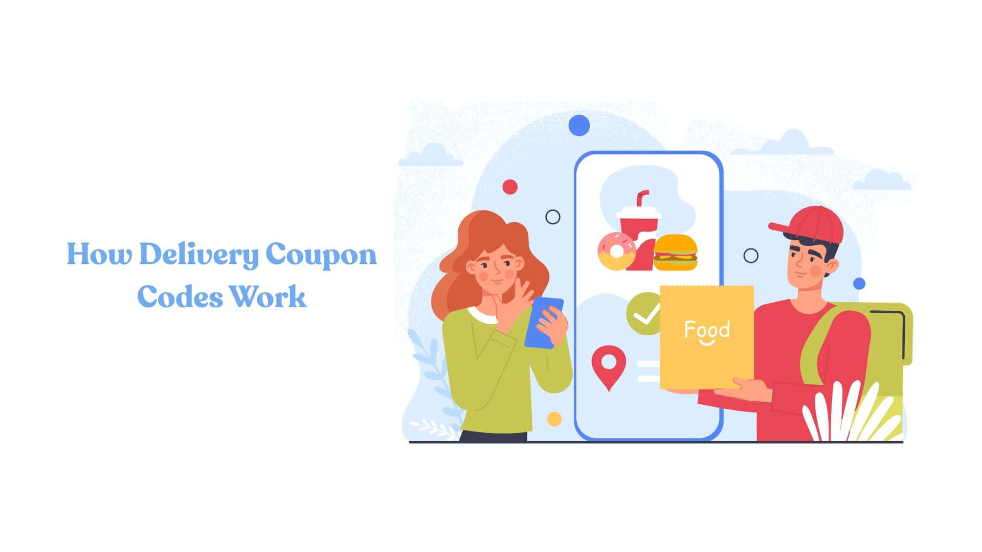 How Delivery Coupon Codes Work: Fee Structures, Redemption Rates and Savings Data