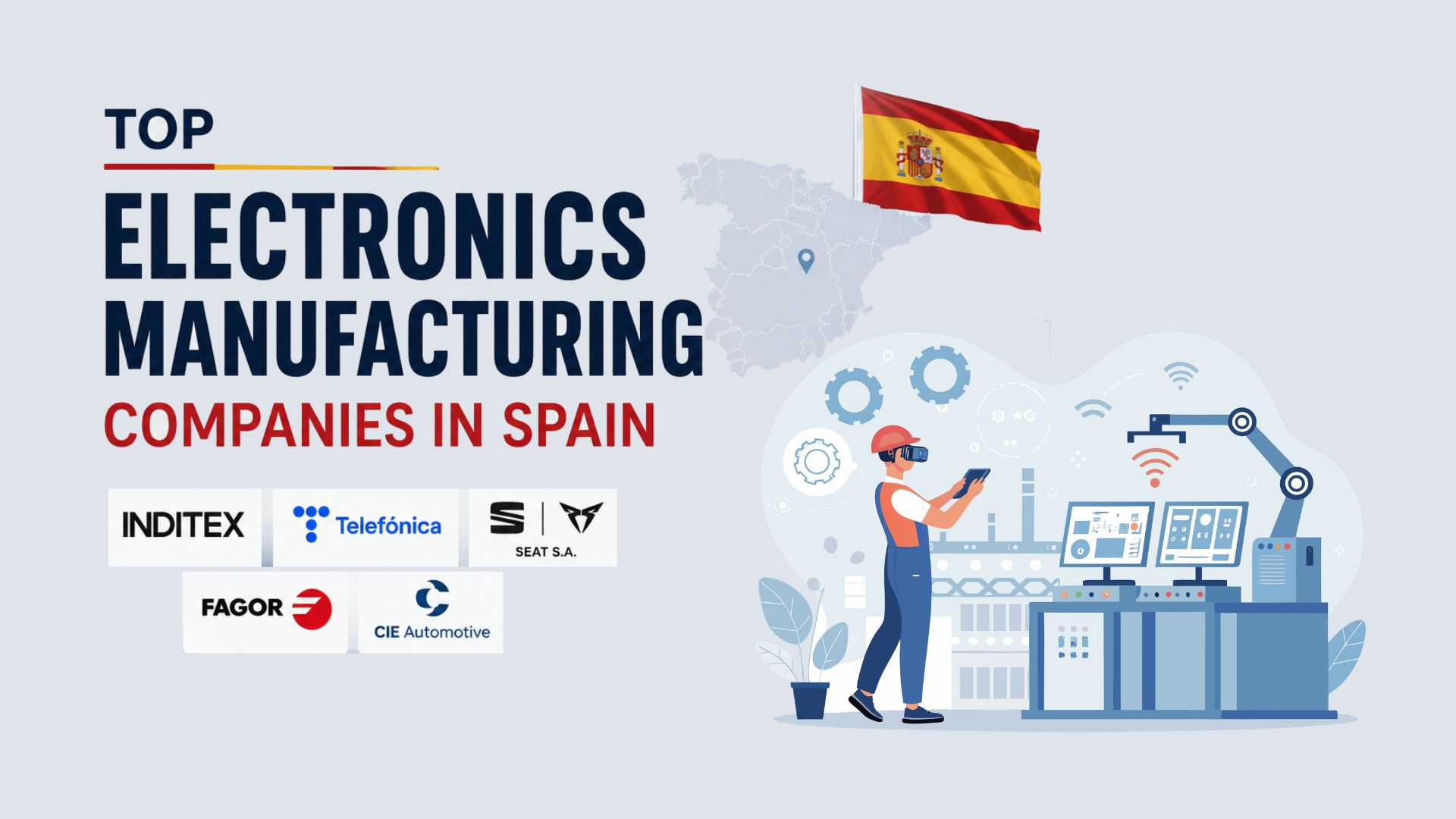 Top Electronics Manufacturing Companies in Spain
