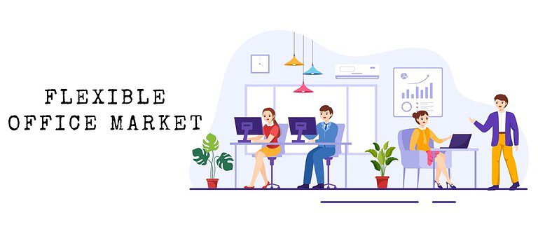 Flexible Office Market