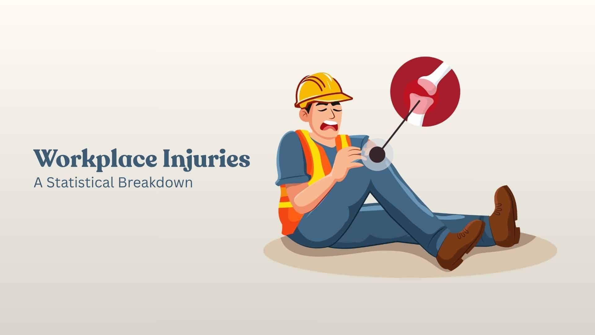 The Hidden Costs of Workplace Injuries: A Statistical Breakdown