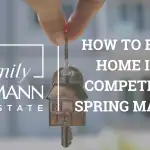 How to Buy a Home in a Competitive Spring Market