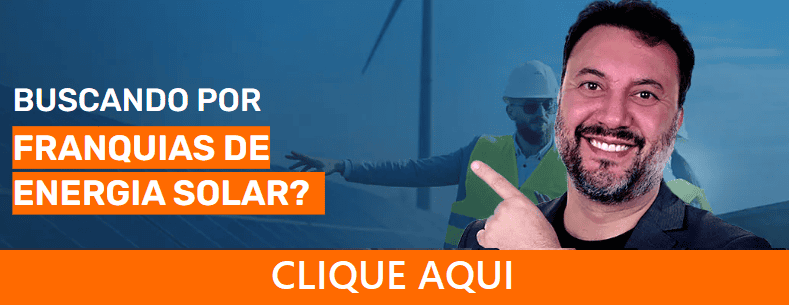 Clique, conheça e compare FRANQUIAS DE ENERGIA SOLAR. Acesse!