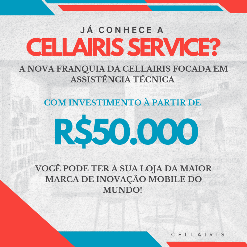 Imagem de divulgação Seja um Franqueado Cellairis!