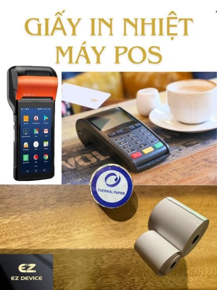 giấy in k57x38 pos ngân hàng