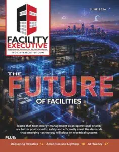 June 2026 issue of Facilities Executive