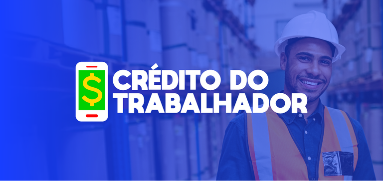 Crédito do Trabalhador passa a contar com uso de garantias para ampliar acesso a crédito com juros mais baixos