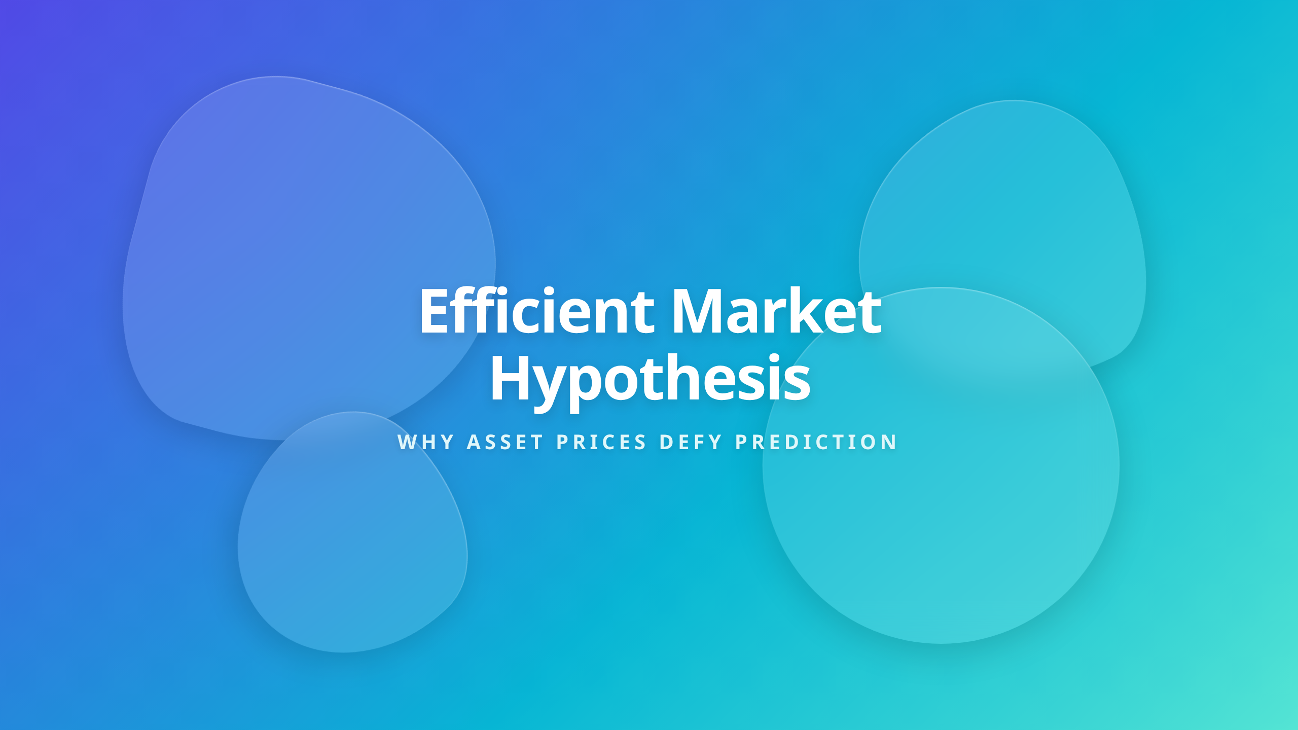 Efficient Market Hypothesis and financial market unpredictability cover text