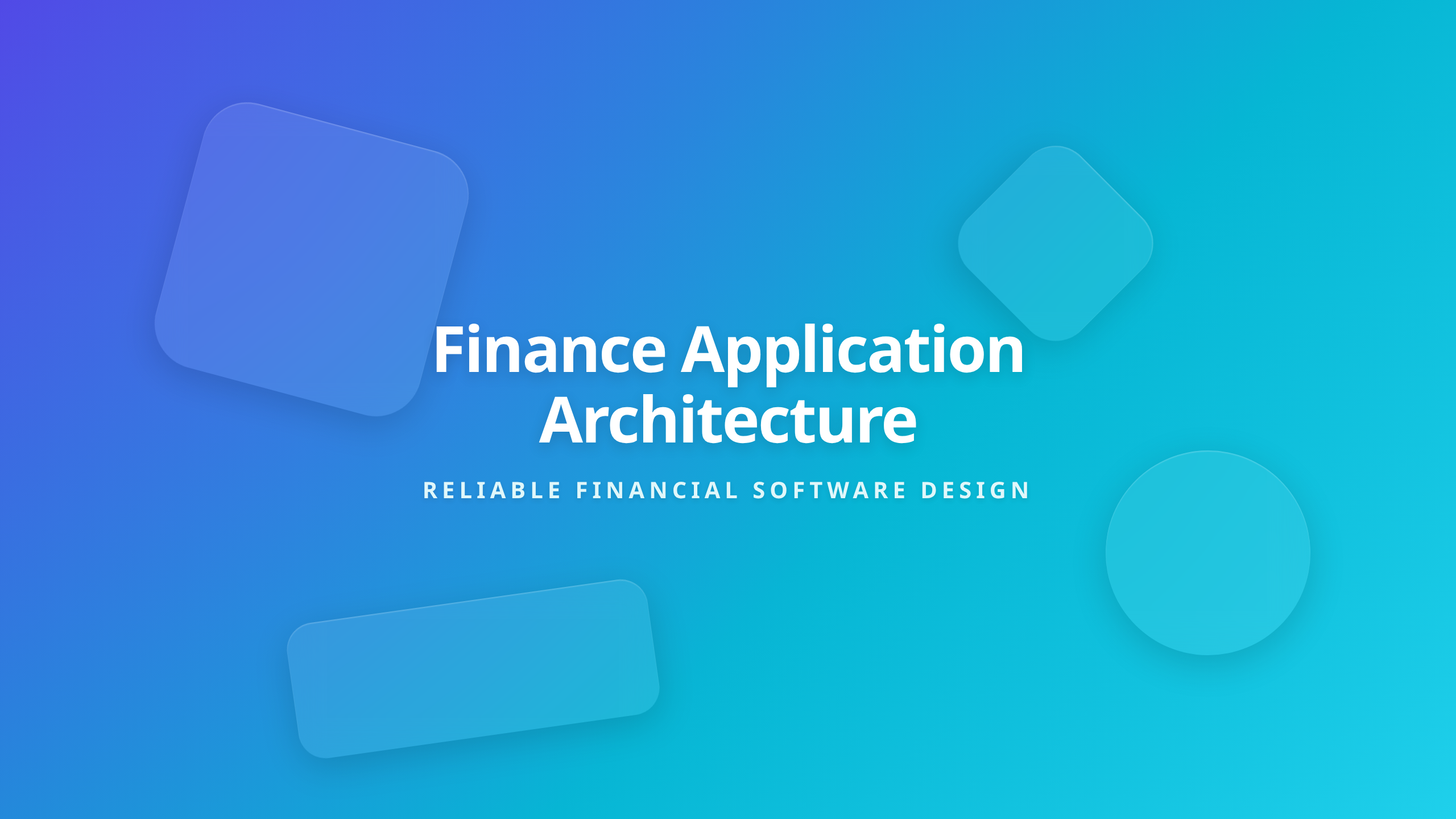 Finance application architecture cover showing the main topic for financial software design