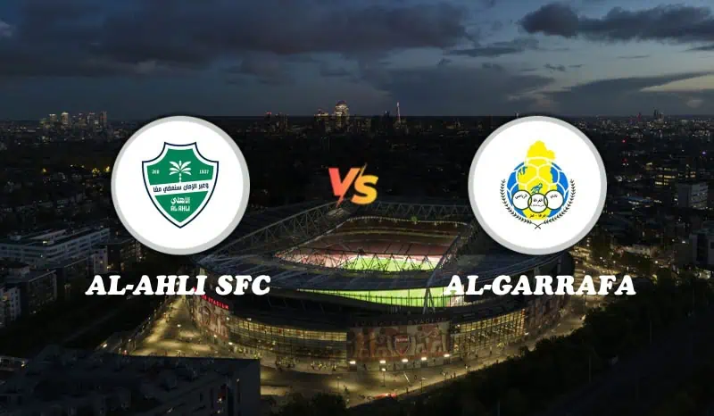 Al-Ahli SFC vs Al-Garrafa Highlights