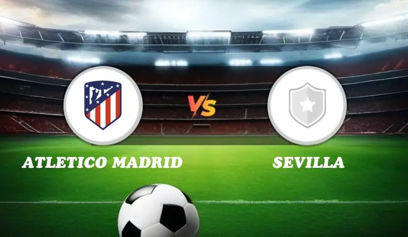Atletico Madrid vs Sevilla Highlights