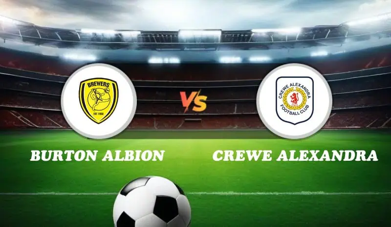 Burton Albion vs Crewe Alexandra Highlights