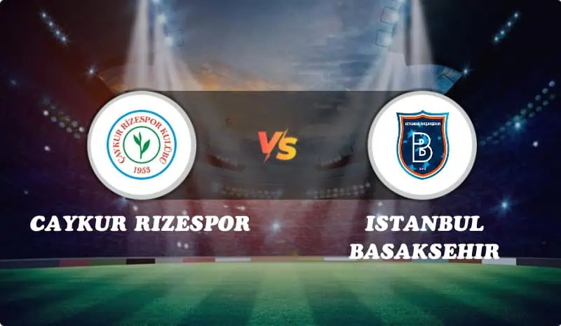 Caykur Rizespor vs Istanbul Basaksehir Highlights
