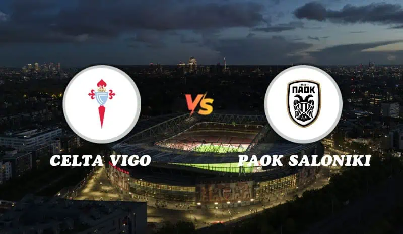 Celta Vigo vs PAOK Saloniki Highlights