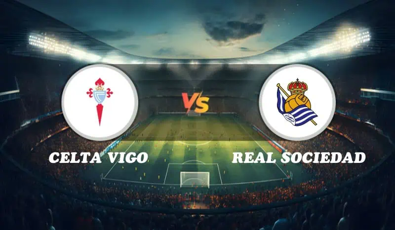 Celta Vigo vs Real Sociedad Highlights