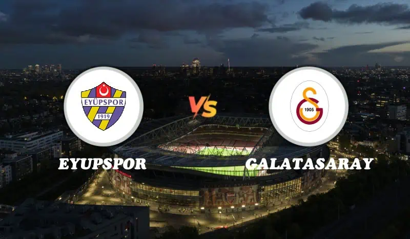 Eyupspor vs Galatasaray Highlights