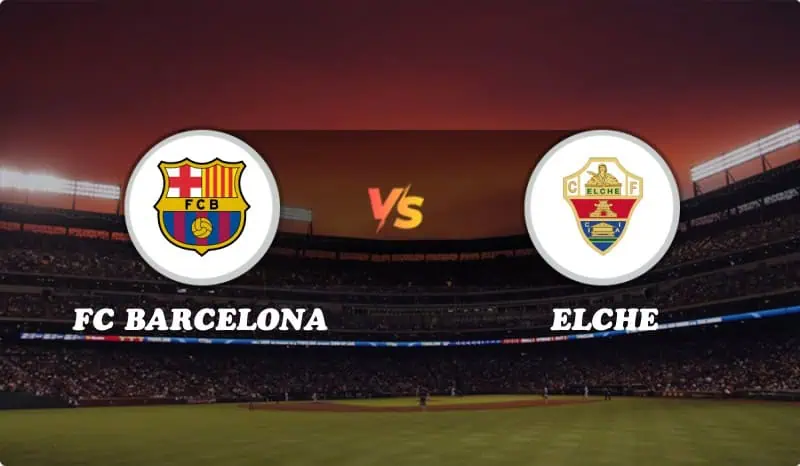 FC Barcelona vs Elche Highlights