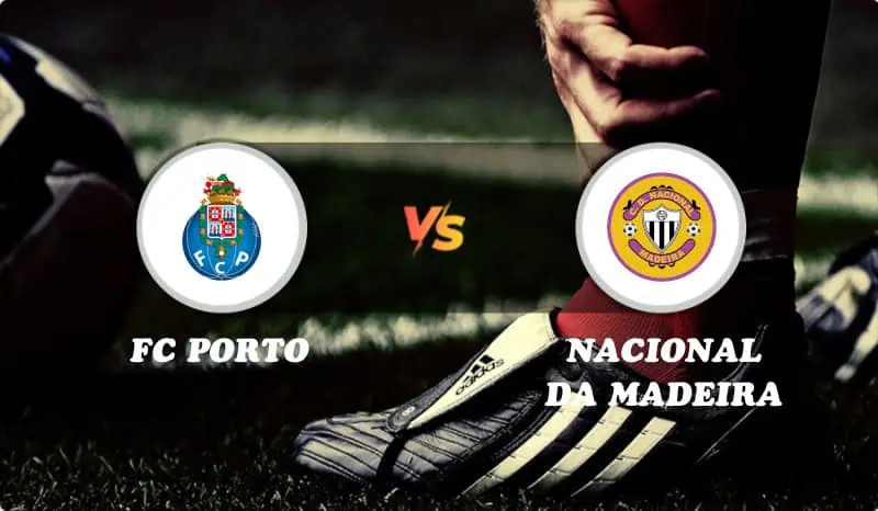 FC Porto vs Nacional da Madeira Highlights