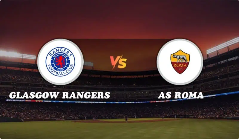 Glasgow Rangers vs AS Roma Highlights