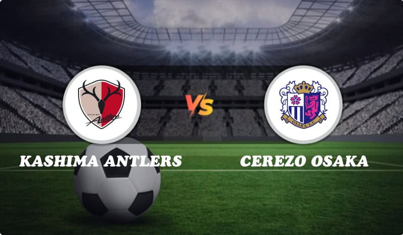 Kashima Antlers vs Cerezo Osaka Highlights