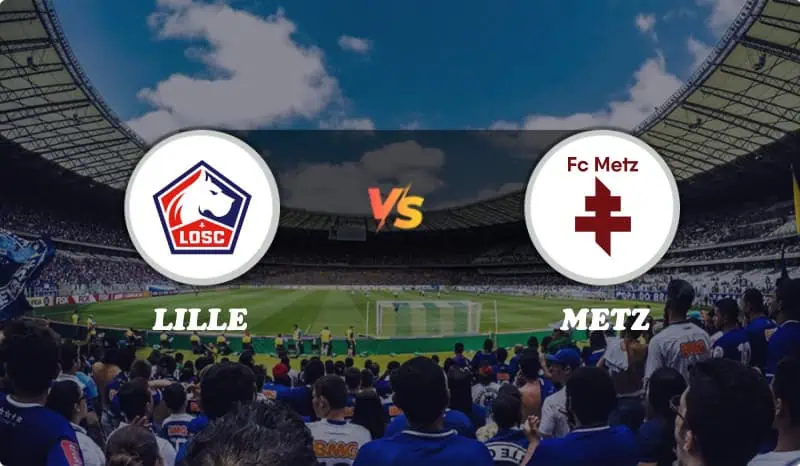 Lille vs Metz Highlights