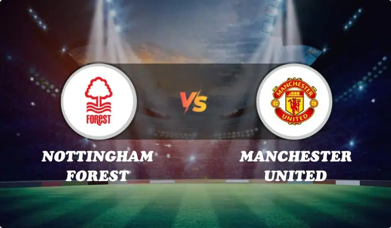 Nottingham Forest vs Manchester United Highlights