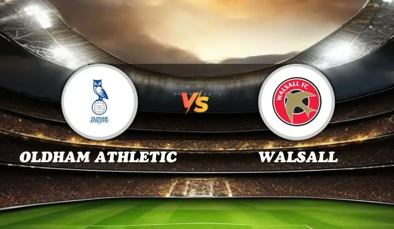 Oldham Athletic vs Walsall Highlights