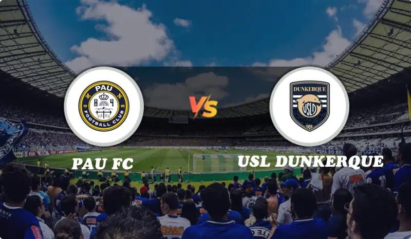 Pau FC vs USL Dunkerque Highlights