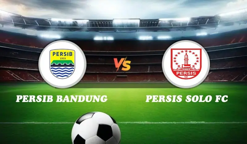 Persib Bandung vs Persis Solo FC Highlights