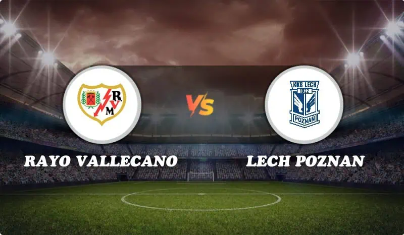 Rayo Vallecano vs Lech Poznan Highlights