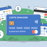 carte bancaire à paiement différé gestion budget moderne