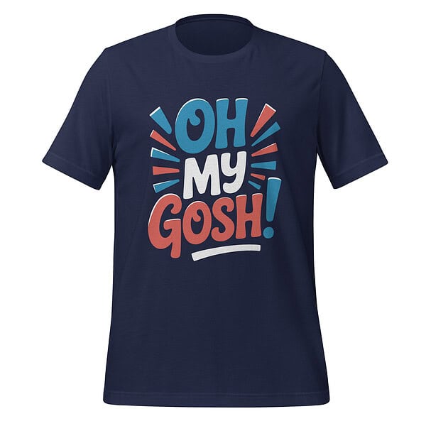 Navy blue T-shirt with "Oh My Gosh!" graphic design for casual wear.