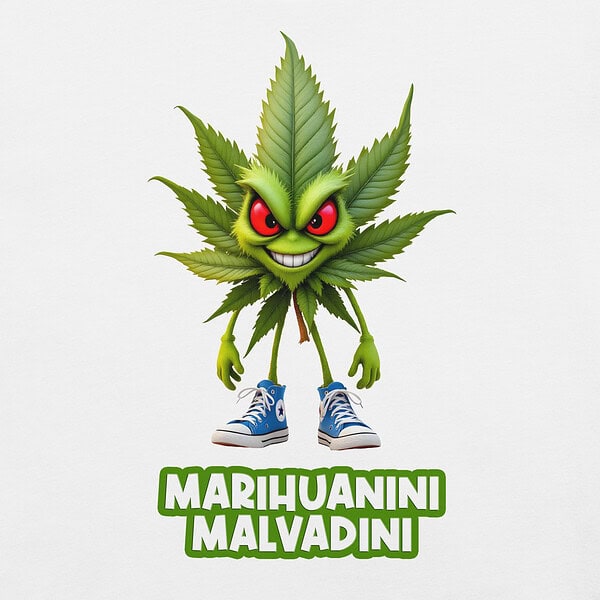 Marihuanini Malvadini