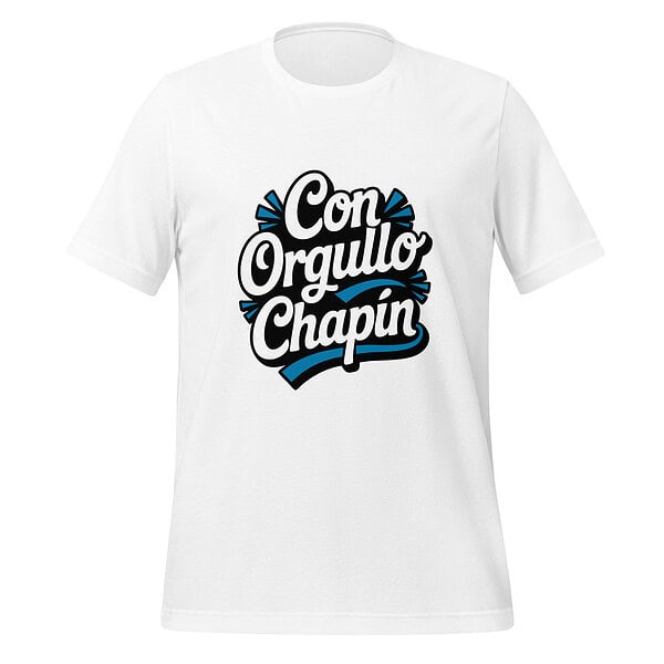 White T-shirt with "Con Orgullo Chapín" slogan in bold black and blue text.