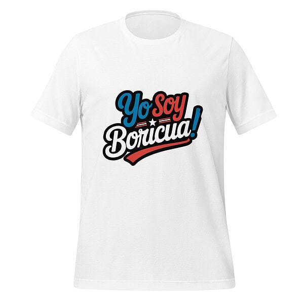 Yo Soy Boricua T-Shirt White T-shirt with "Yo Soy Boricua!" slogan in bold blue, red, and black text.