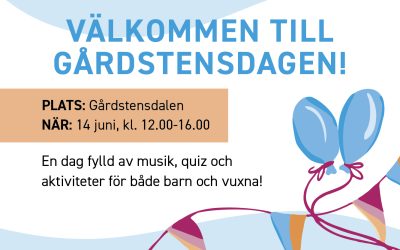 Välkommen till Gårdstensdagen lördag 14 juni kl. 12-16 i Gårdstensdalen