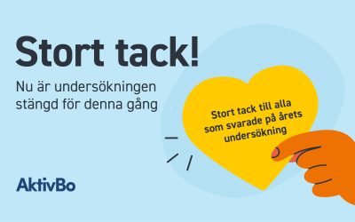 Stort tack till alla som svarade på årets Aktivbo-undersökning