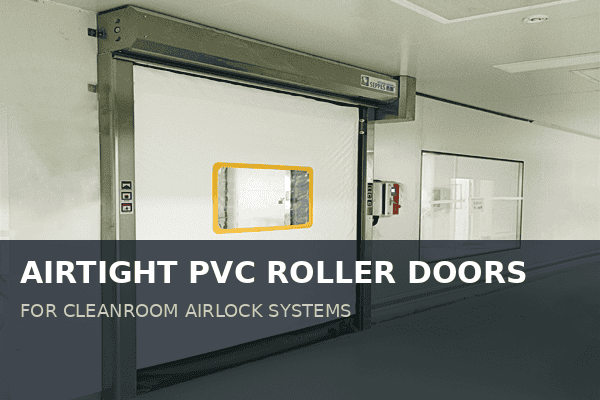 Luftdichte PVC-Rolltore für Reinräume