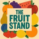 Icon image for the Greatfruit Zen Mind Store. Image contains minimalist artistic renderings of fruit behind text which reads, the fruit stand.