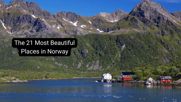 The 21 Most Beautiful Places in Norway