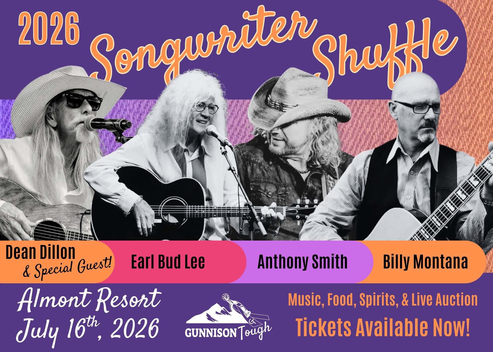 2026 Songwriter Shuffle featuring Dillon, a Special Guest, Lee, Smith, and Montana on July 16th at the Almont Resort; leads to more information.