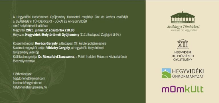 Svábhegyi Tündérkert – Jókai és a Hegyvidék – Kiállításmegnyitó