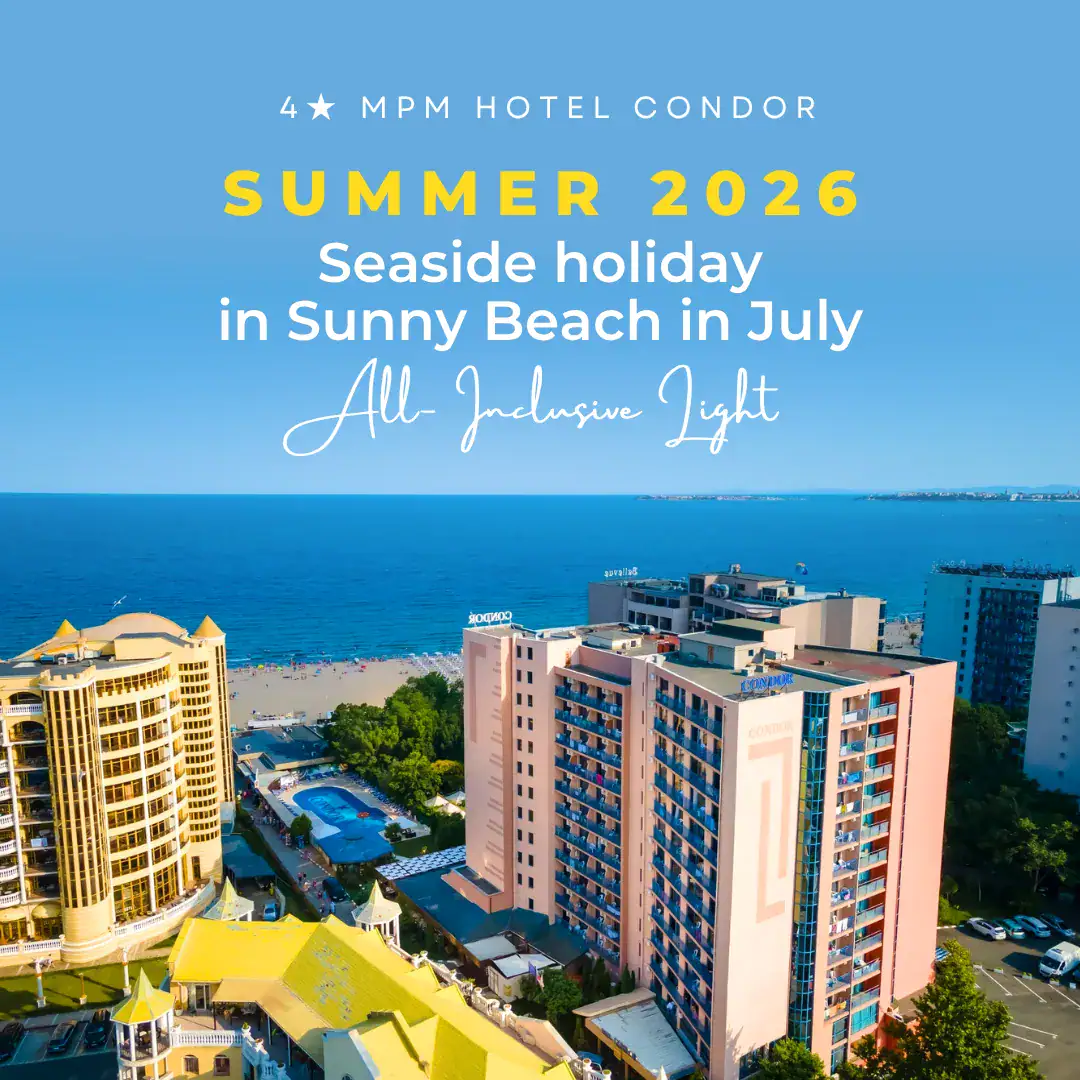 Seaside getaway in July at MPM Hotel Condor, Sunny Beach