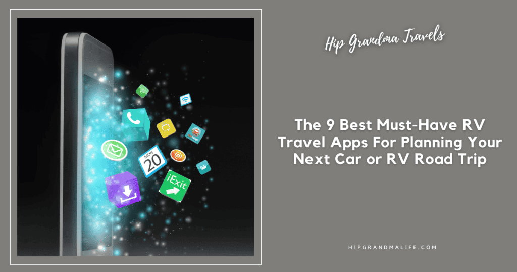 The 9 Best Must-Have RV Travel Apps for Planning Your Next Car or RV ...