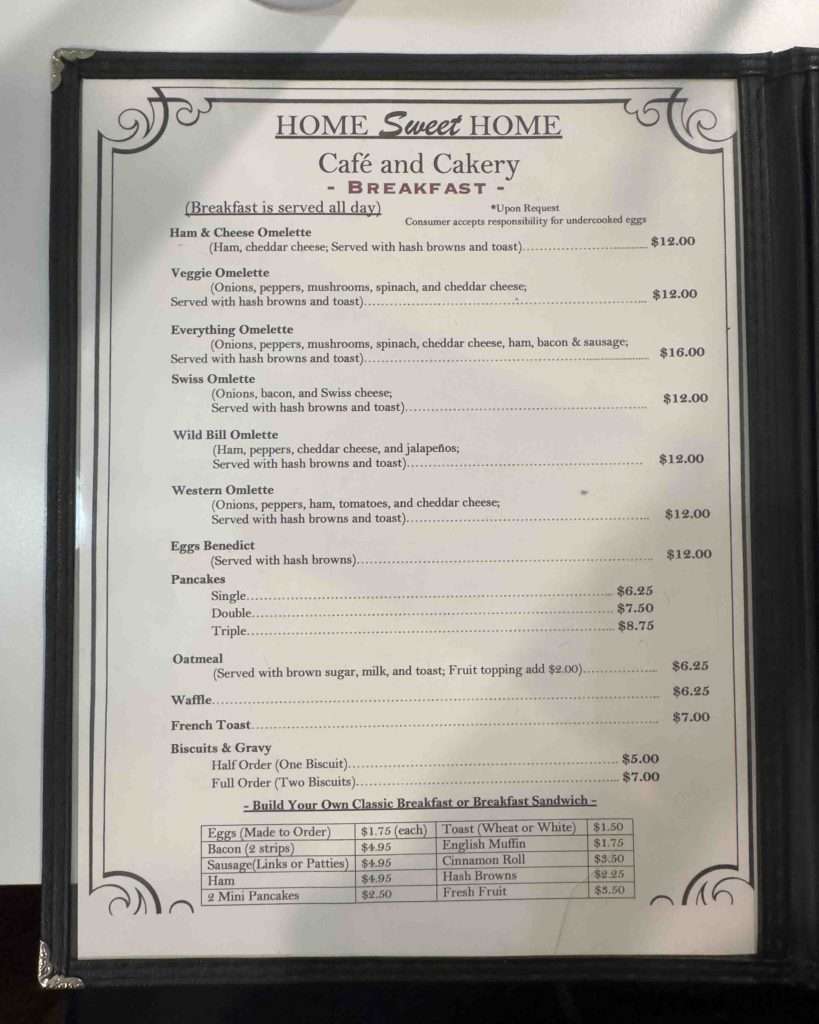 Ham and cheese omelette breakfast menu with hash browns and toast, served all day at Home Sweet Home restaurant emphasizing homemade breakfast options and classic comfort food.