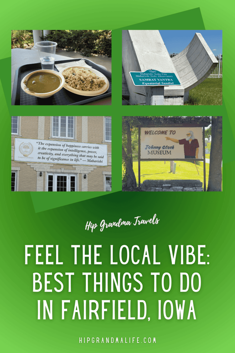 282 - Fairfield Vibes PIN image for article about things to do in Fairfield Iowa with 4 images of local things to do