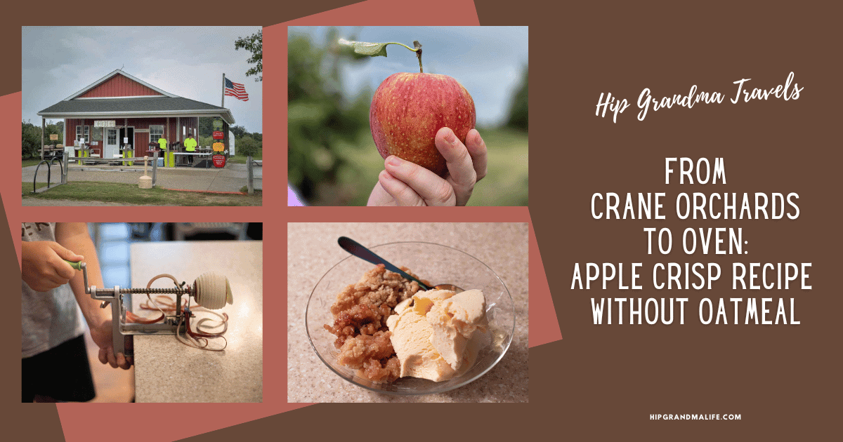 Cranes at a rural orchard with a red barn, apple in hand, apple crisp dessert, and a reference to grandma's travel blog with apple crisp recipe without oatmeal.
