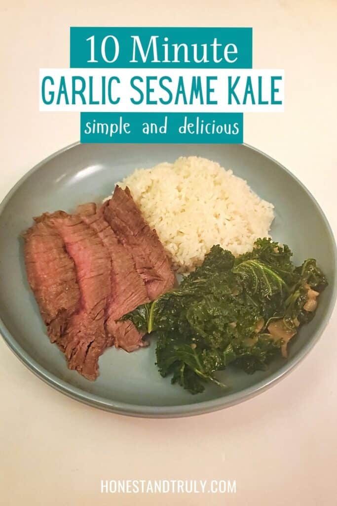 Overhead of a blue plate with sliced steak rice and greens and text 10 minute garlic sesame kale simple and delicious.