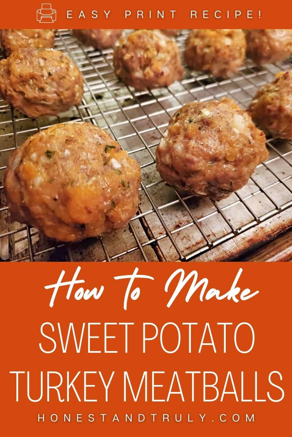 Baked turkey meatballs on a pan with text how to make sweet potato turkey meatballs.