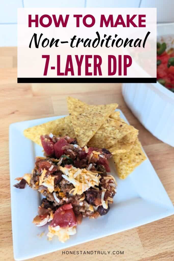 Image shows ready to eat nontraditional 7 layer dip.
