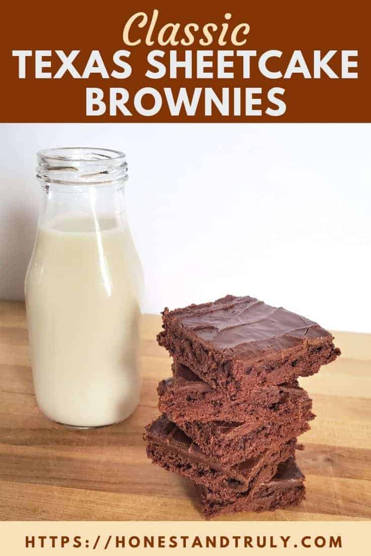 Classic Texas sheetcake brownies stacked five high with a jug of milk and text classic texas sheetcake brownies.
